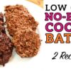 Low Carb No Bake Cookie Recipe Battle Video by Highfalutin' Low Carb
