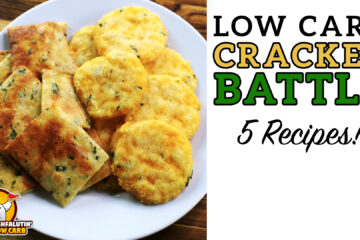 Low Carb Cracker Recipe Battle Video by Highfalutin' Low Carb