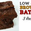 Low Carb Brownie Recipe Battle Video by Highfalutin' Low Carb