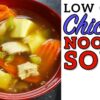 Low Carb Chicken Noodle Soup Recipe Battle by Highfalutin' Low Carb