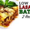 Low Carb Lasagna Recipe Battle Video by Highfalutin' Low Carb